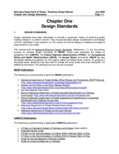 Nebraska Department of Roads - Roadway Design Manual Chapter One: Design Standards July 2006 Page 1-1