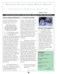BROOKDALE NATIONAL GROUP RESPITE PROGRAM  Brookdale Respite Reporter Summer 2004 Technical Assistance Office • 2320 Channing Way • Berkeley, CA 94704 • ([removed]