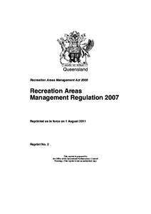 Queensland Recreation Areas Management Act 2006 Recreation Areas Management Regulation 2007