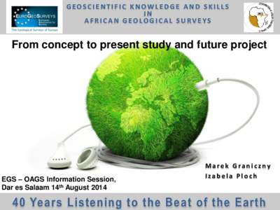 GEOSCIENTIFIC KNOWLEDGE AND SKILLS IN AFRICAN GEOLOGICAL SURVEYS From concept to present study and future project