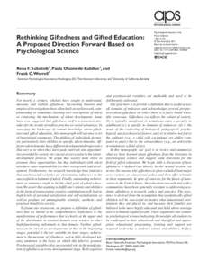 Rethinking Giftedness and Gifted Education: A Proposed Direction Forward Based on Psychological Science Psychological Science in the Public Interest