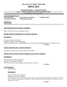 VILLAGE OF POINT EDWARD  MINUTES Council Meeting – March 29, [removed]p.m. – Council Chambers, Point Edward Municipal Office 135 Kendall Street, Point Edward, Ontario