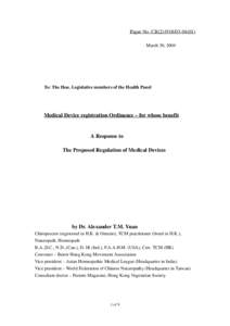 Paper No. CB[removed]) March 30, 2004 To: The Hon. Legislative members of the Health Panel  Medical Device registration Ordinance – for whose benefit