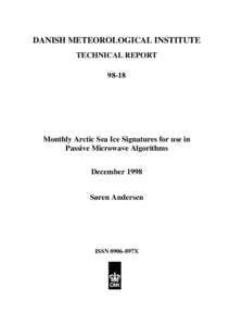 DANISH METEOROLOGICAL INSTITUTE TECHNICAL REPORTMonthly Arctic Sea Ice Signatures for use in Passive Microwave Algorithms