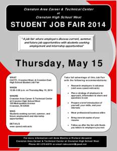 Cranston Area Career & Technical Center at Cranston High School West  STUDENT JOB FAIR 2014