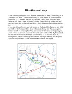 Directions and map From Asheboro and points west: from the intersection of Hwy 220 and Hwy 64 in Asheboro, it is about 7.7 miles east on Hwy 64 to the turnoff at Andrew Hunter Road / NC 2235; turn left here and go 1.8 mi