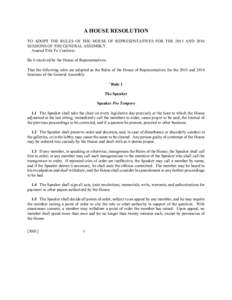 Legislatures / Quorum / United States House of Representatives / United States Senate / House of Representatives of the Philippines / Division of the assembly / Speaker / Oklahoma Legislature / Procedures of the United States House of Representatives / Government / Parliamentary procedure / Standing Rules of the United States Senate