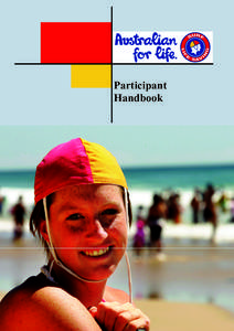 Participant Handbook Contents Code of Practice ...................................................................................................................................... 2 Surf Life Saving Queensland and you