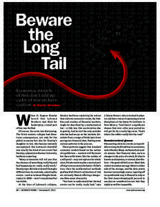 Beware the Long Tail Economic models of risk don’t add up,