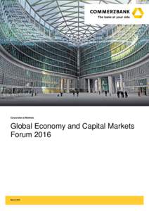 Corporates & Markets  Global Economy and Capital Markets ForumMarch 2016