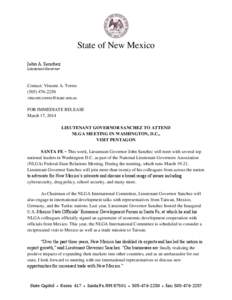 State of New Mexico John A. Sanchez Lieutenant Governor Contact: Vincent A. Torres[removed]