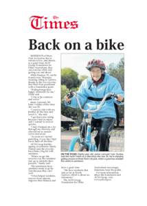 Back on a bike RESIDENTS of West Park in Goolwa like to remain active, and thanks to a grant from ACH Group Foundation for