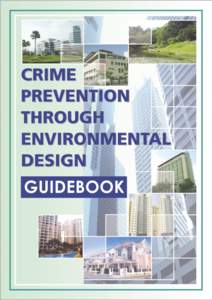 Crime Prevention Through Environmental Design Guidebook  3 VISION Making Singapore