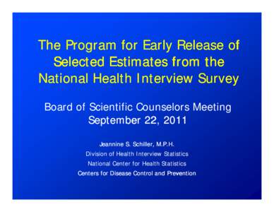 Program for Early Release of Selected Estimates from the NHIS