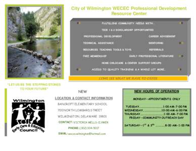 City of Wilmington WECEC Professional Development Resource Center ◊◊ ◊◊
