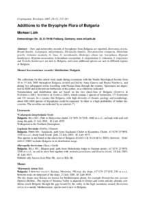 Cryptogamie, Bryologie, 2007, 28 (3): [removed]Additions to the Bryophyte Flora of Bulgaria Michael Lüth Emmendinger Str. 32, D[removed]Freiburg, Germany, www.milueth.de