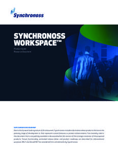 SYNCHRONOSS WORKSPACE™ Product Guide Resource Document  SAFE HARBOR AND ROADMAP