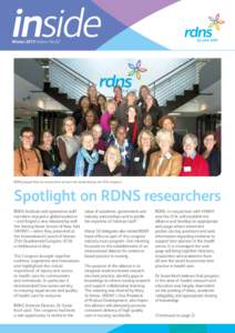 Winter 2013 Edition No.02  RDNS played host to nurses from all over the world during the ICN congress Spotlight on RDNS researchers RDNS Institute and operations staff