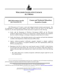WISCONSIN LEGISLATIVE COUNCIL ACT MEMO 2013 Wisconsin Act[removed]Senate Bill 331]