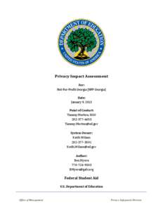 Privacy Impact Assessment For: Not-For-Profit Georgia (NFP Georgia) Date: January 9, 2013 Point of Contact: