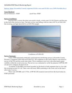 [removed]FDEP Beach Monitoring Report Survey Area: Escambia County segment FLES1-020 and FLES1-021 (NPS Perdido Key) Team Members: David Perkinson – FDEP  Jacob Pace -FDEP