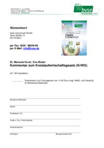 Rückantwort bvse-recyconsult GmbH Hohe Straße[removed]Bonn  per Fax[removed]