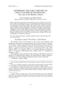 Behavior / Psychologists / Mind / Lev Vygotsky / Kharkov School of Psychology / Activity theory / Involuntary memory / Alexander Luria / Leontyev / Educational psychology / Psychology / Developmental psychology