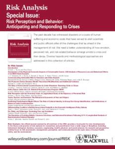 Special Issue:  Risk Perception and Behavior: Anticipating and Responding to Crises  1175