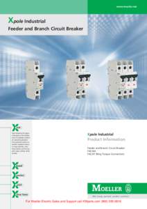 www.moeller.net  Xpole Industrial Feeder and Branch Circuit Breaker  Xpole Industrial, the logical