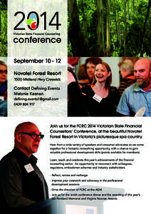 2 14 Victorian State Financial Counselling conference September[removed]Novotel Forest Resort