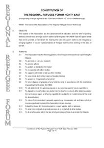 CONSTITUTION OF THE REGIONAL REFUGEE FORUM NORTH EAST th (incorporating changes agreed at the EGM held on Marchin Middlesbrough)