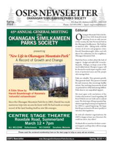 OSPS NEWSLETTER OKANAGAN SIMILKAMEEN PARKS SOCIETY Spring	 2010