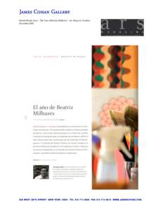 Manuel Bonet, Juan. “The Year of Beatriz Milhazes,” Ars Magazine. OctoberDecember 2009.   