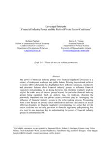 Leveraged Interests: Financial Industry Power and the Role of Private Sector Coalitions1 Stefano Pagliari  Kevin L. Young