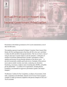 Annual Privatization Report 2014: Federal Government Privatization