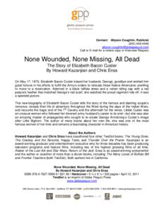 None Wounded None Missing All Dead press material