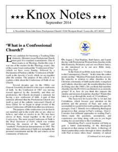 iii  Knox Notes iii SeptemberA Newsletter From John Knox Presbyterian Church • 9104 Westport Road • Louisville, KY 40242