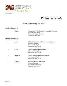 Peter Franchot  _____________________________________________________________________________________ Public Schedule Week of January 26, 2015