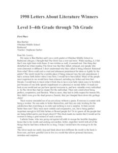 1998 Letters About Literature Winners Level I--4th Grade through 7th Grade First Place Ben Hartley Obsidian Middle School Redmond