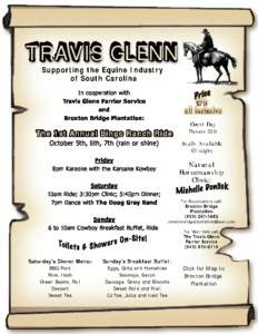 TRAVIS GLENN Supporting the Equine Industry of South Carolina $70 all inclusive
