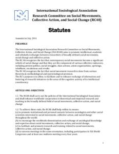 International Sociological Association Research Committee on Social Movements, Collective Action, and Social Change (RC48) Statutes Amended in July 2014
