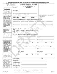 This form is approved by the Illinois Supreme Court and is required to be accepted in all Illinois courts. For Court Use Only STATE OF ILLINOIS, CIRCUIT COURT