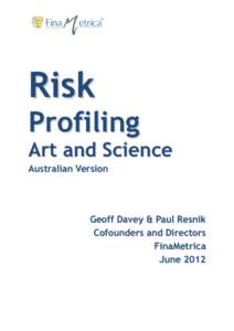 Risk  Profiling Art and Science Australian Version