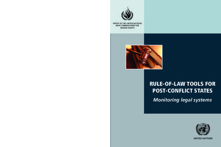 OFFICE OF THE UNITED NATIONS HIGH COMMISSIONER FOR HUMAN RIGHTS RULE-OF-LAW TOOLS FOR POST-CONFLICT STATES