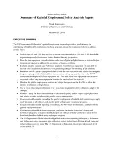 Student Aid Policy Analysis  Summary of Gainful Employment Policy Analysis Papers Mark Kantrowitz Publisher of Fastweb.com and FinAid.org