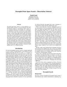 Decoupled State Space Search – Dissertation Abstract Daniel Gnad Saarland University Saarbr¨ucken, Germany 