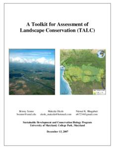 A Toolkit for Assessment of Landscape Conservation (TALC) Briony Senior [removed]