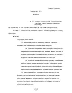 <BillNo> <Sponsor> HOUSE BILL 1978 By Marsh AN ACT to amend Tennessee Code Annotated, Title 50; Title 56 and Title 62, relative to employment