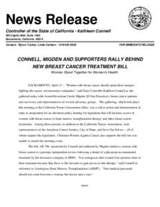 News Release Controller of the State of California - Kathleen Connell 300 Capitol Mall, Suite 1850 Sacramento, California[removed]Contact: Byron Tucker, Linda Carlson[removed]