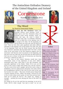 The Antiochian Orthodox Deanery of the United Kingdom and Ireland Cornerstone Number 82 • Winter 2012